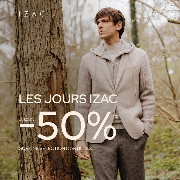 Les jours Izac : jusqu'à -50%