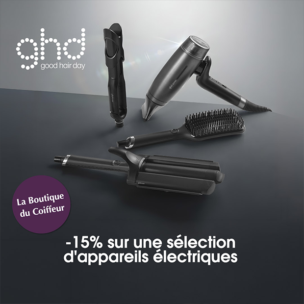 Visuel promotionnel d'appareils de coiffage GHD : sèche cheveux, lisseur, gaufreur, brosse...  avec -15%* sur une sélection d'appareils